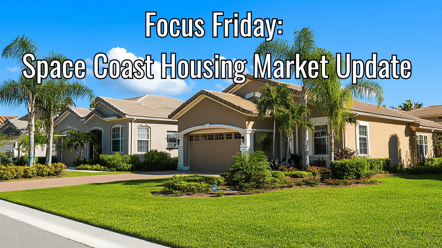 Focus Friday Real Estate Market